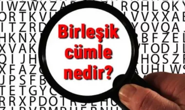 Birleşik Cümle Sorunu