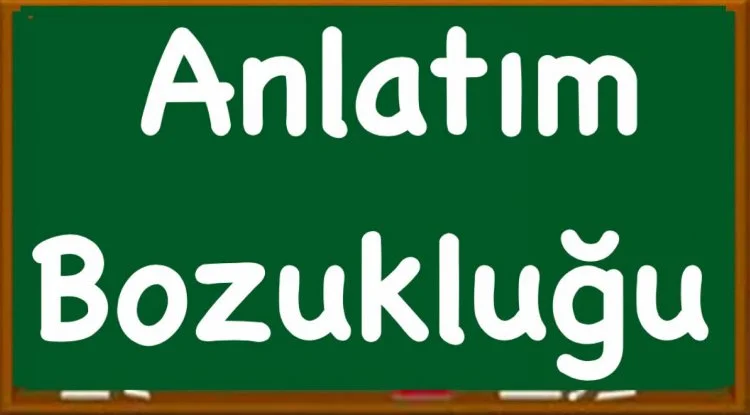 Dil Bilgisi Kuralları İle İlgili Anlatım Bozuklukları
