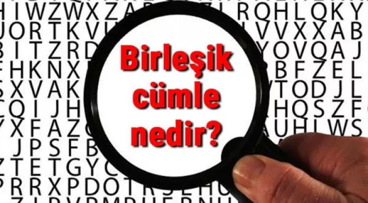 Birleşik Cümle Sorunu